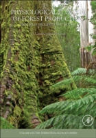Physiological Ecology of Forest Production : Principles, Processes and Models (Terrestrial Ecology)