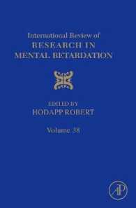 International Review of Research in Mental Retardation: Volume 38 (International Review of Research in Mental Retardation") 〈38〉