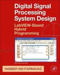 Digital Signal Processing System Design : LabVIEW-Based Hybrid Programming (Digital Signal Processing Set) （2ND）