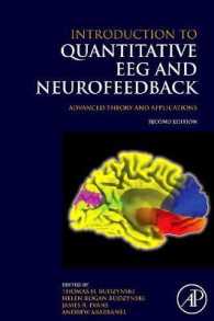 定量脳波とニューロフィードバック入門（第２版）<br>Introduction to Quantitative EEG and Neurofeedback : Advanced Theory and Applications （2ND）