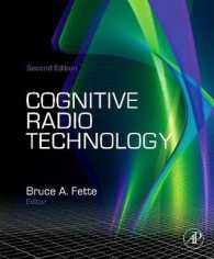 コグニティブ無線技術（第２版）<br>Cognitive Radio Technology （2ND）