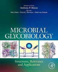Microbial Glycobiology : Structures, Relevance and Applications