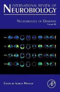 認知症の神経生物学<br>Neurobiology of Dementia (International Review of Neurobiology)