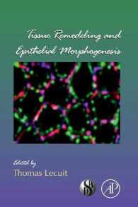 Tissue Remodeling and Epithelial Morphogenesis (Current Topics in Developmental Biology)