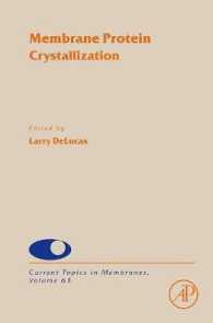 Membrane Protein Crystallization (Current Topics in Membranes)