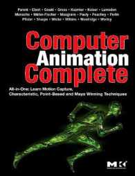 Computer Animation Complete : All-in-One: Learn Motion Capture, Characteristic, Point-Based, and Maya Winning Techniques