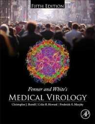 フェナー＆ホワイト医科ウイルス学（第５版）<br>Fenner and White's Medical Virology （5TH）