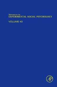 実験社会心理学の進歩（第４３巻）<br>Advances in Experimental Social Psychology: Volume 43