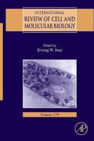 International Review of Cell and Molecular Biology: Volume 279 (International Review of Cell and Molecular Biology") 〈279〉