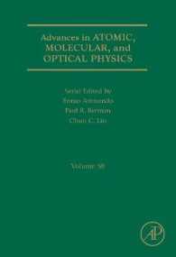 Advances in Atomic, Molecular, and Optical Physics (Advances in Atomic, Molecular, and Optical Physics)