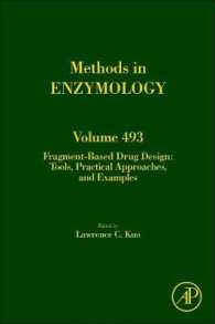 Fragment Based Drug Design : Tools, Practical Approaches, and Examples (Methods in Enzymology)