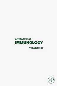 Advances in Immunology: Volume 105 (Advances in Immunology") 〈105〉