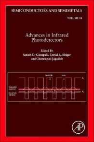 Advances in Infrared Photodetectors (Semiconductors and Semimetals)