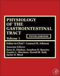 消化管生理学（第５版・全２巻）<br>Physiology of the Gastrointestinal Tract （5TH）