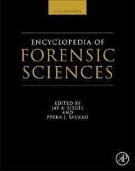 法科学百科事典（第２版・全４巻）<br>Encyclopedia of Forensic Sciences （2ND）