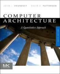 コンピュータ・アーキテクチャ：定量的アプローチ（第５版）<br>Computer Architecture : A Quantitative Approach （5TH）
