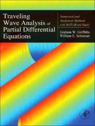 Traveling Wave Analysis of Partial Differential Equations : Numerical and Analytical Methods with Matlab and Maple