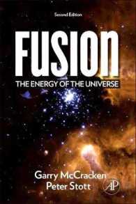 融合：宇宙のエネルギー（第２版）<br>Fusion : The Energy of the Universe （2ND）