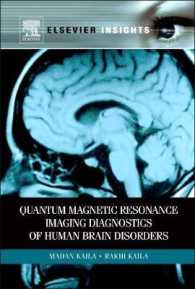 Quantum Magnetic Resonance Imaging Diagnostics of Human Brain Disorders (Elsevier Insights) （1ST）