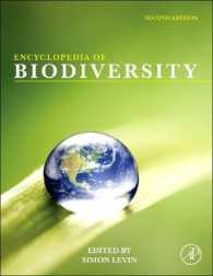 生物多様性百科事典（第２版・全７巻）<br>Encyclopedia of Biodiversity （2ND）