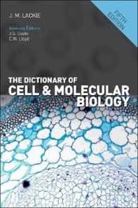 細胞・分子生物学辞典（第５版）<br>The Dictionary of Cell and Molecular Biology （5TH）
