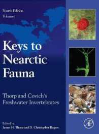 淡水無脊椎動物（第４版）第２巻：新北亜区の動物相の鍵<br>Thorp and Covich's Freshwater Invertebrates : Keys to Nearctic Fauna （4TH）
