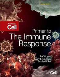 免疫応答入門（第２版）<br>Primer to the Immune Response （2ND）