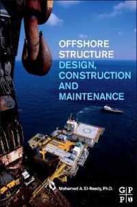 Offshore Structures : Design, Construction and Maintenance