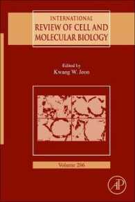 International Review of Cell and Molecular Biology: Volume 286 (International Review of Cell and Molecular Biology") 〈286〉