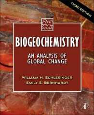 生物地球化学（第３版）<br>Biogeochemistry : An Analysis of Global Change （3TH）
