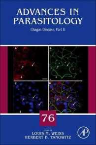 シャーガス病・パートＢ<br>Chagas Disease : Part B (Advances in Parasitology)