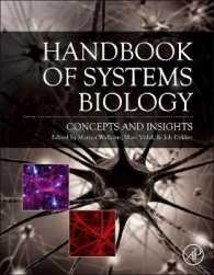 システム生物学ハンドブック<br>Handbook of Systems Biology : Concepts and Insights