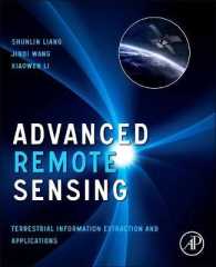Advanced Remote Sensing : Terrestrial Information Extraction and Applications