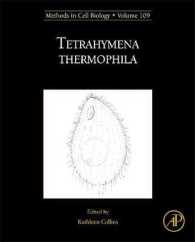 Tetrahymena Thermophila (Methods in Cell Biology)
