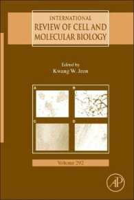 International Review of Cell and Molecular Biology: Volume 292 (International Review of Cell and Molecular Biology") 〈292〉
