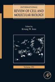 International Review of Cell and Molecular Biology: Volume 291 (International Review of Cell and Molecular Biology") 〈291〉