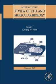 International Review of Cell and Molecular Biology: Volume 287 (International Review of Cell and Molecular Biology") 〈287〉