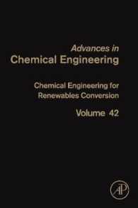 Chemical Engineering for Renewables Conversion (Advances in Chemical Engineering)