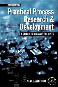 Practical Process Research and Development : A Guide for Organic Chemists （2ND）