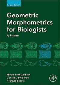 Geometric Morphometrics for Biologists : A Primer （2ND）