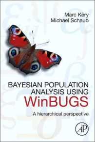 『ＢＵＧＳで学ぶ階層モデリング入門―個体群のベイズ解析』（原書）<br>Bayesian Population Analysis using WinBUGS : A Hierarchical Perspective