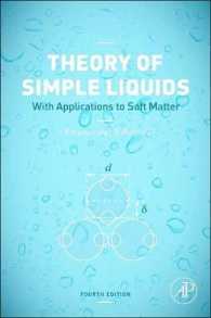 液体論入門：ソフトマターへの応用付（第４版）<br>Theory of Simple Liquids : with Applications to Soft Matter （4TH）