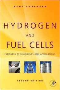 水素と燃料電池（第２版）<br>Hydrogen and Fuel Cells : Emerging Technologies and Applications （2ND）