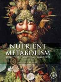 栄養の代謝ハンドブック（第２版）<br>Nutrient Metabolism : Structures, Functions, and Genes （2ND）