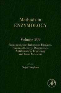 Nanomedicine : Infectious Diseases, Immunotherapy, Diagnostics, Antifibrotics, Toxicology and Gene Medicine