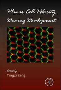 Planar Cell Polarity during Development (Current Topics in Developmental Biology)
