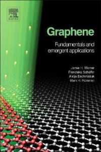 グラフェンの基礎と応用<br>Graphene : Fundamentals and Emergent Applications
