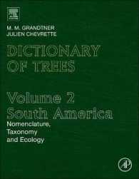 Dictionary of Trees, Volume 2: South America : Nomenclature, Taxonomy and Ecology