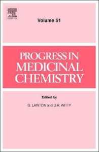 Progress in Medicinal Chemistry (Progress in Medicinal Chemistry) 〈51〉 （1ST）