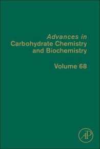 Advances in Carbohydrate Chemistry and Biochemistry (Advances in Carbohydrate Chemistry and Biochemistry)